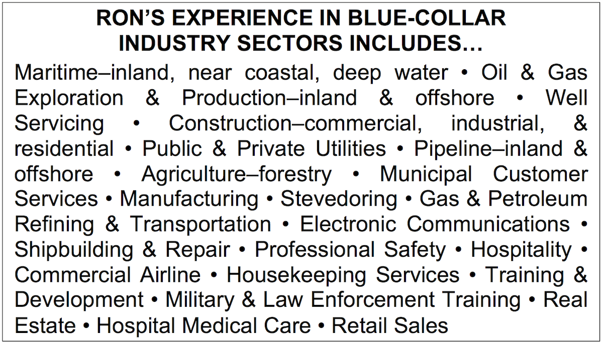 Ron's Experience in Blue Collar Industry Sectors